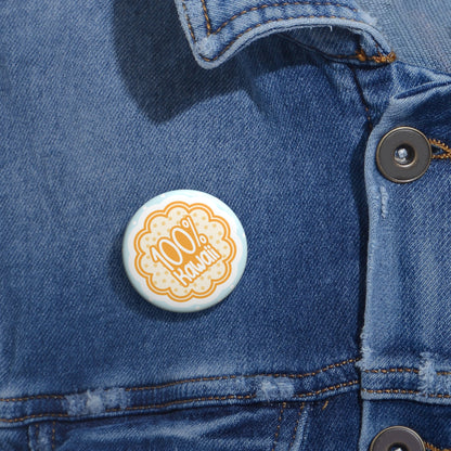 100% Kawaii Button Pin