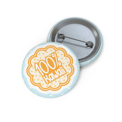 100% Kawaii Button Pin